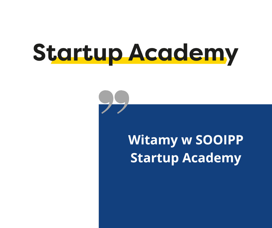 Nowy członek wspierający SOOIPP - Startup Academy