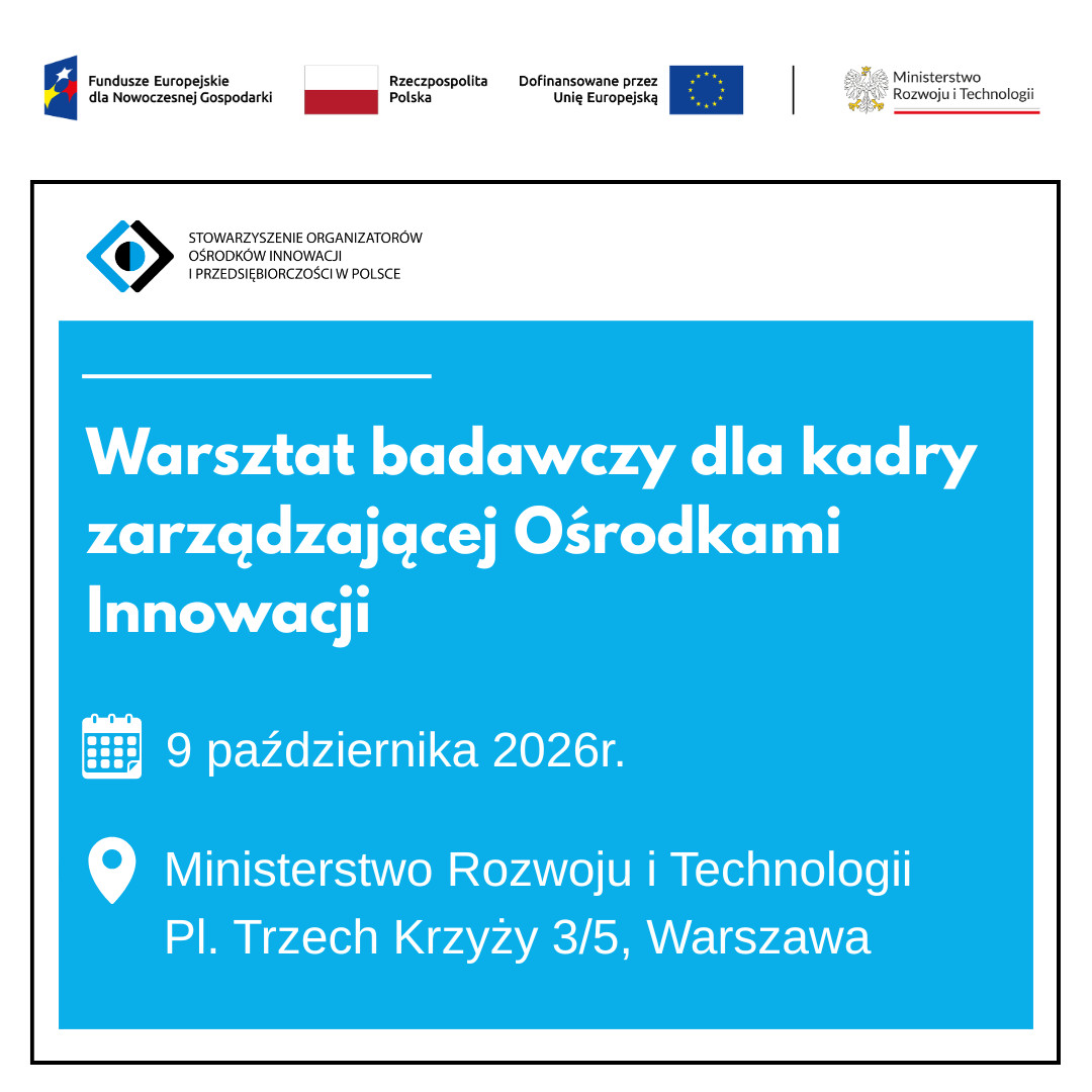 BADANIE WARSZTATOWE DOTYCZĄCE OŚRODKÓW INNOWACJI