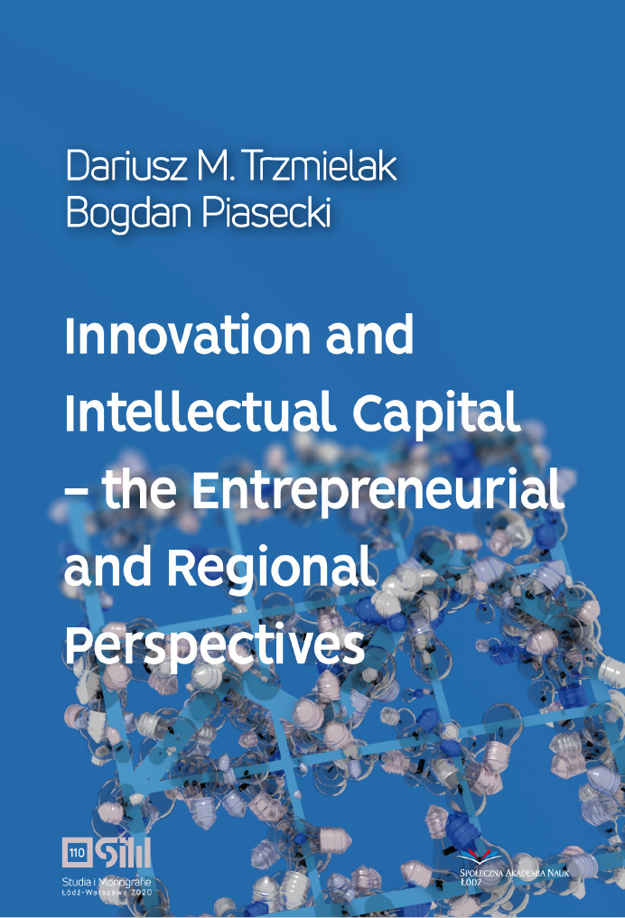 Innovation and Intellectual Capital - the Entrepreneurial and Regional Perspectives